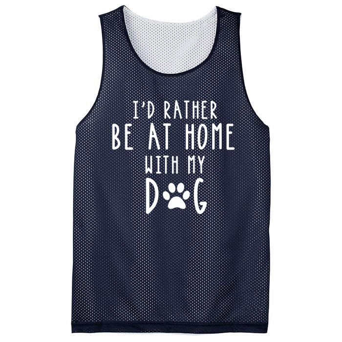 I'd Rather Be At Home With My Dog Hoodie Mom & Dog Parent Mesh Reversible Basketball Jersey Tank