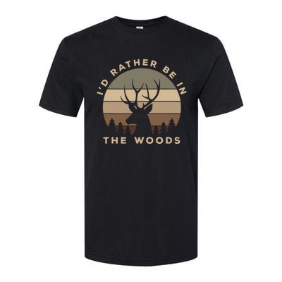 ID Rather Be In The Woods Deer Hunting Softstyle CVC T-Shirt