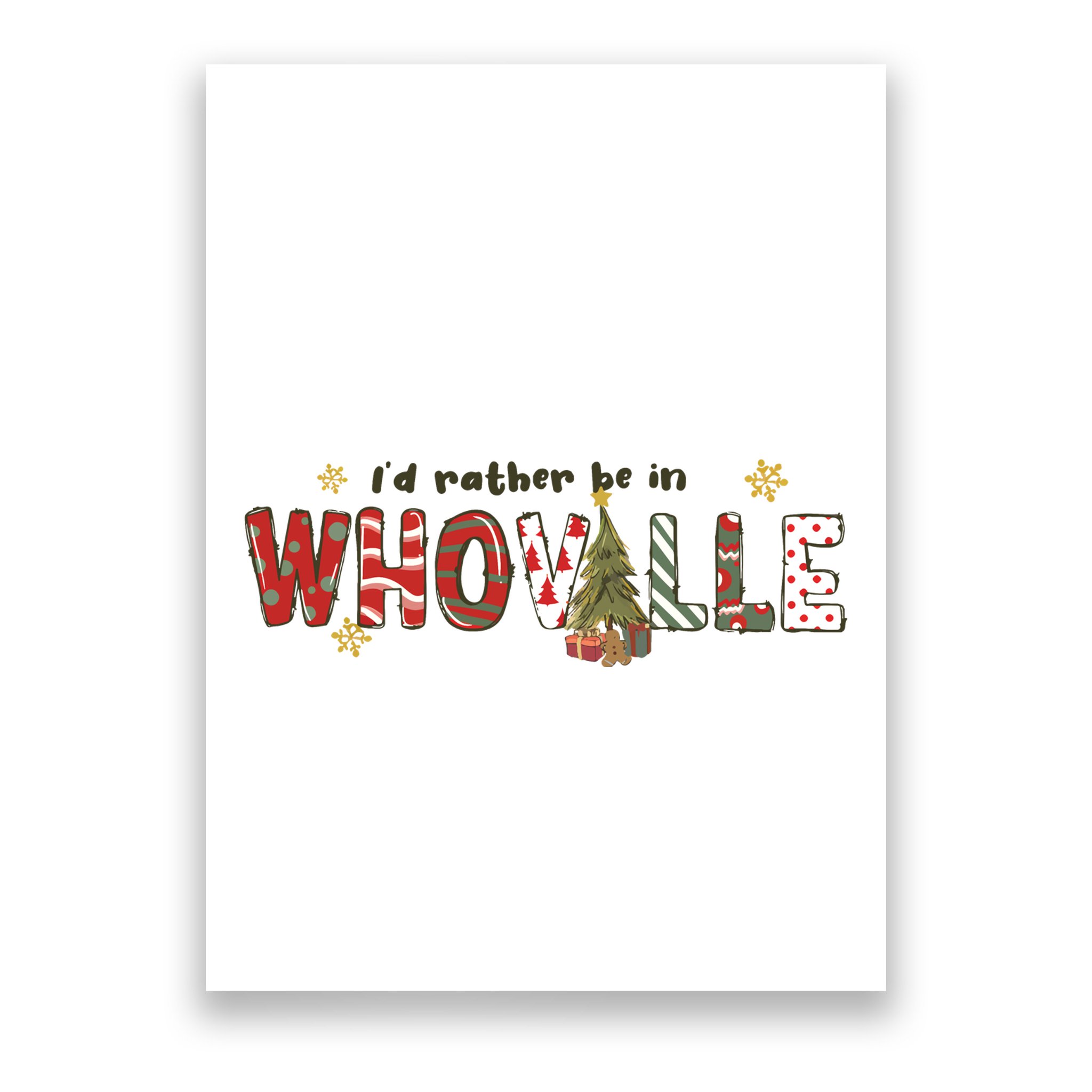 Id Rather Be Like Whoville Christmas Poster