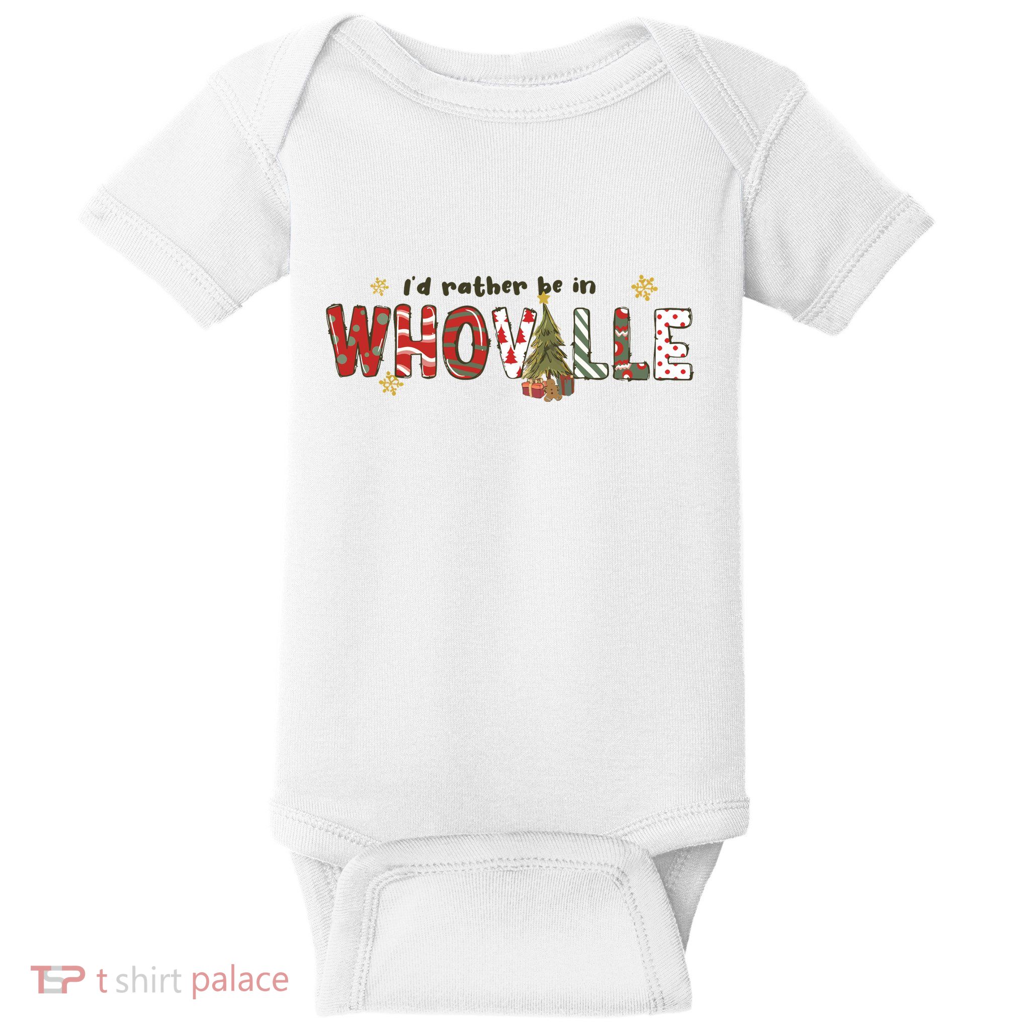Id Rather Be Like Whoville Christmas Baby Bodysuit