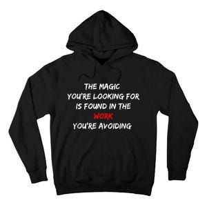 ID Rather Be Fishing The Magic You’Re Looking For Tall Hoodie