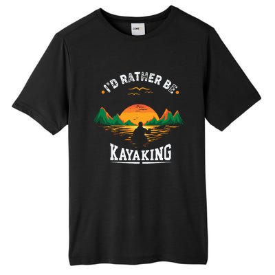 I'D Rather Be At The Lake Kayaking Kanuing At The Lake Tall Fusion ChromaSoft Performance T-Shirt