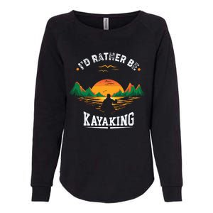 I'D Rather Be At The Lake Kayaking Kanuing At The Lake Womens California Wash Sweatshirt