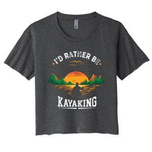 I'D Rather Be At The Lake Kayaking Kanuing At The Lake Women's Crop Top Tee