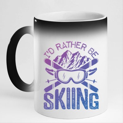 Id Rather Be Skiing Funny Cute Gift Skater Gift 11oz Black Color Changing Mug