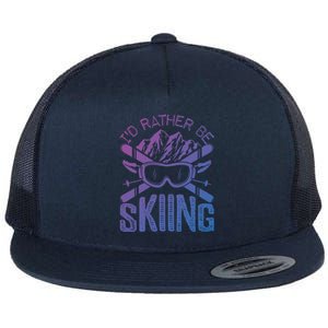 Id Rather Be Skiing Funny Cute Gift Skater Gift Flat Bill Trucker Hat