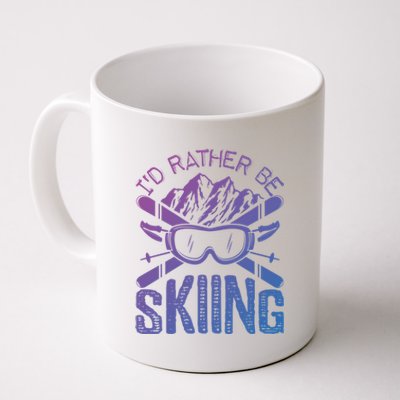 Id Rather Be Skiing Funny Cute Gift Skater Gift Coffee Mug