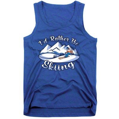 Id Rather Be Skiing Ski Enthusiast Design Cute Gift Tank Top