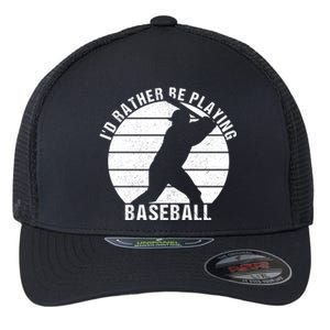 I'd Rather Be Playing Baseball Tee Baseball Player, Coach Flexfit Unipanel Trucker Cap