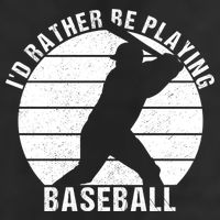 I'd Rather Be Playing Baseball Tee Baseball Player, Coach Hat