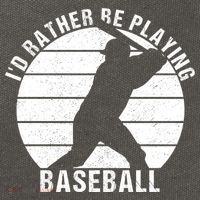I'd Rather Be Playing Baseball Tee Baseball Player, Coach Cotton Canvas Backpack