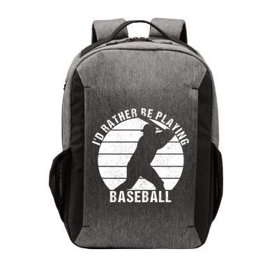 I'd Rather Be Playing Baseball Tee Baseball Player, Coach Vector Backpack