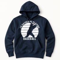 I'd Rather Be Playing Baseball Tee Baseball Player, Coach Hoodie