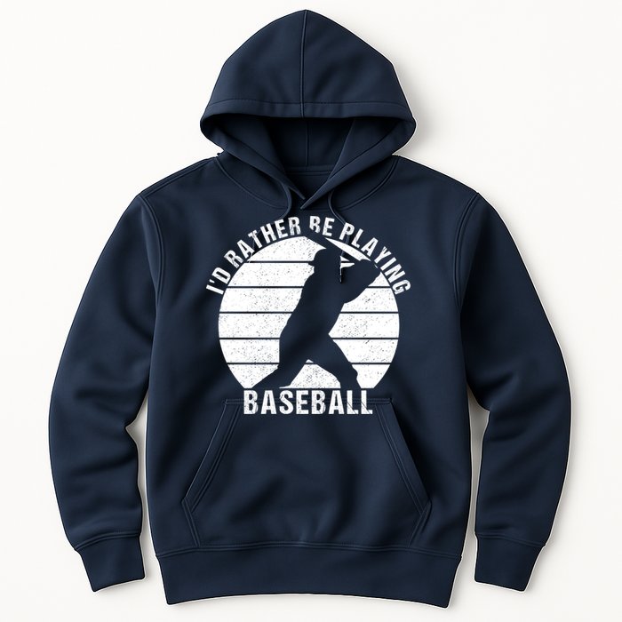I'd Rather Be Playing Baseball Tee Baseball Player, Coach Hoodie