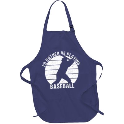 I'd Rather Be Playing Baseball Tee Baseball Player, Coach Apron
