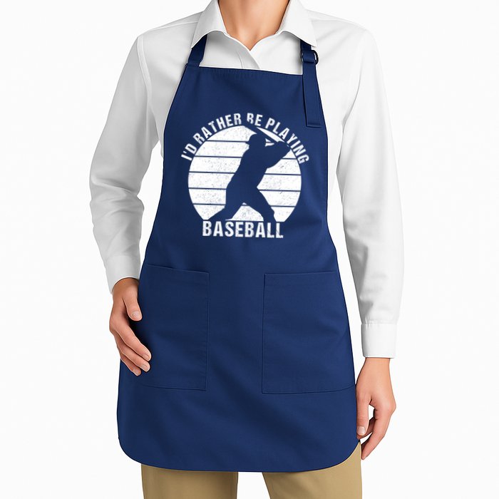 I'd Rather Be Playing Baseball Tee Baseball Player, Coach Apron