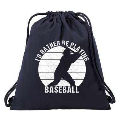 I'd Rather Be Playing Baseball Tee Baseball Player, Coach Drawstring Bag
