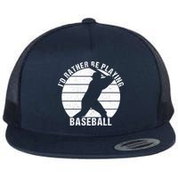 I'd Rather Be Playing Baseball Tee Baseball Player, Coach Flatbill Hat