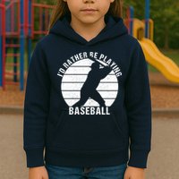 I'd Rather Be Playing Baseball Tee Baseball Player, Coach Kids Hoodie