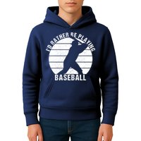 I'd Rather Be Playing Baseball Tee Baseball Player, Coach Kids Hoodie