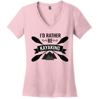 I'd Rather Be Kayaking River Canoe Canoeing For Kayak Lovers Women's V-Neck T-Shirt