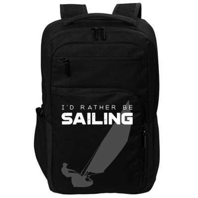 I'd Rather Be Sailing Vintage Sailing Impact Tech Backpack