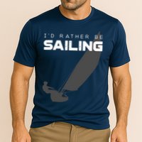 I'd Rather Be Sailing Vintage Sailing Performance Shirt