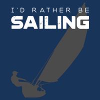I'd Rather Be Sailing Vintage Sailing Performance Shirt