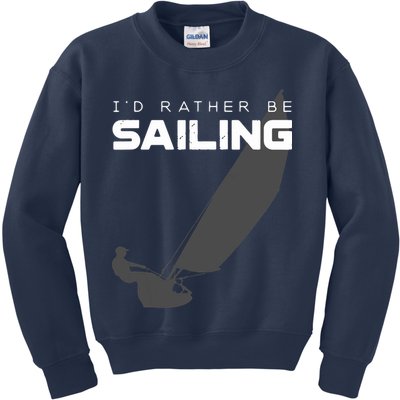 I'd Rather Be Sailing Vintage Sailing Kids Sweatshirt
