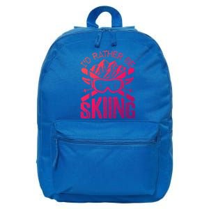 Id Rather Be Skiing Funny Cute Gift Skater Gift 16 in Basic Backpack