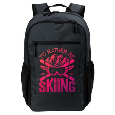 Id Rather Be Skiing Funny Cute Gift Skater Gift Daily Commute Backpack