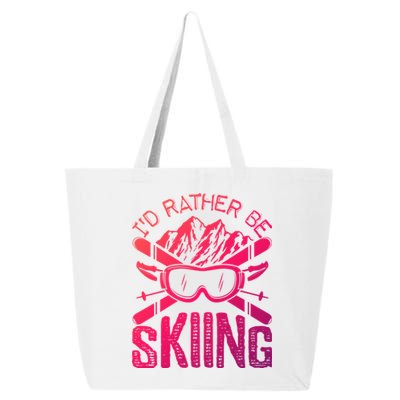 Id Rather Be Skiing Funny Cute Gift Skater Gift 25L Jumbo Tote