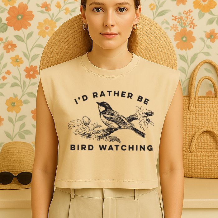 Id Rather Be Bird Watching Birding Nerd Gift Watcher Garment-Dyed Women's Muscle Tee