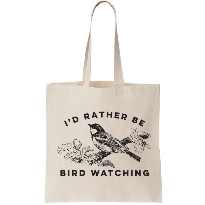Id Rather Be Bird Watching Birding Nerd Gift Watcher Bag