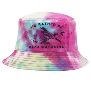 Id Rather Be Bird Watching Birding Nerd Gift Watcher Tie-Dyed Bucket Hat