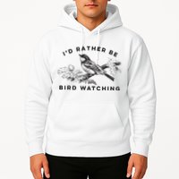 Id Rather Be Bird Watching Birding Nerd Gift Watcher Hoodie