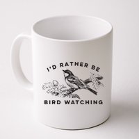 Id Rather Be Bird Watching Birding Nerd Gift Watcher Mug