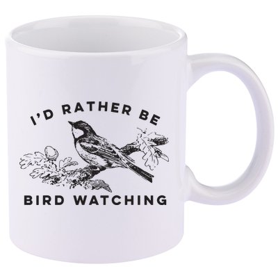 Id Rather Be Bird Watching Birding Nerd Gift Watcher 11oz C Handle Ceramic Mug