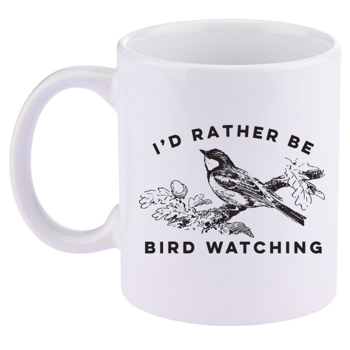 Id Rather Be Bird Watching Birding Nerd Gift Watcher 11oz C Handle Ceramic Mug