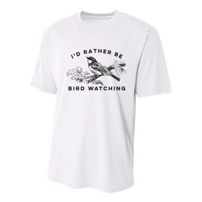 Id Rather Be Bird Watching Birding Nerd Gift Watcher Youth Performance Sprint T-Shirt