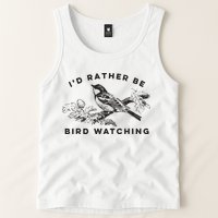 Id Rather Be Bird Watching Birding Nerd Gift Watcher Tank Top