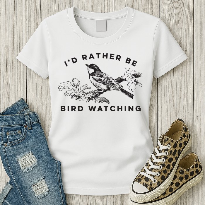 Id Rather Be Bird Watching Birding Nerd Gift Watcher Womens T-Shirt