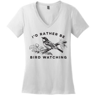 Id Rather Be Bird Watching Birding Nerd Gift Watcher Women's V-Neck T-Shirt