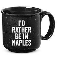 I’d Rather Be In Naples Florida Beach Ocean Vacation 15oz Campfire Ceramic Mug