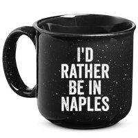 I’d Rather Be In Naples Florida Beach Ocean Vacation 15oz Campfire Ceramic Mug