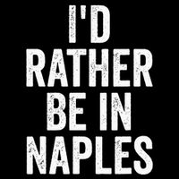 I’d Rather Be In Naples Florida Beach Ocean Vacation Tall Sweatshirt