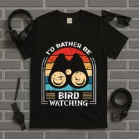 Id Rather Be Bird Watching Retro Bird Watching T-Shirt