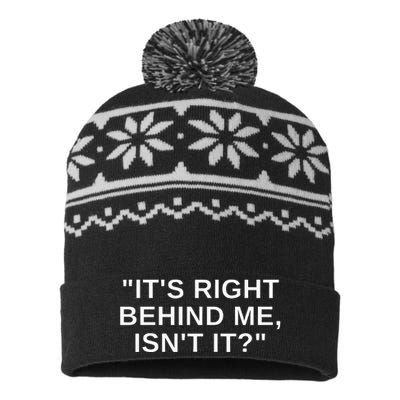 Its Right Behind Me Isnt It USA-Made Snowflake Beanie