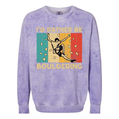 ID Rather Bouldering Funny Rock Climbing Bouldering Colorblast Crewneck Sweatshirt