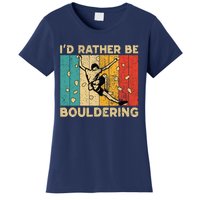 ID Rather Bouldering Funny Rock Climbing Bouldering Women's T-Shirt